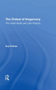 Cover-Bild zum Titel 'The Ordeal Of Hegemony' von 'Guy Poitras'