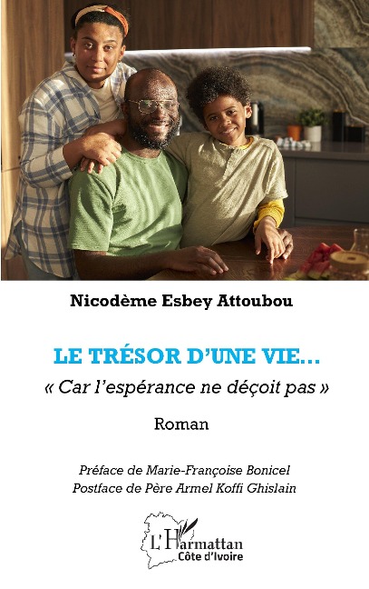 Le trésor d'une vie - Attoubou