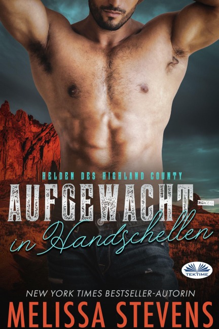 Aufgewacht - In Handschellen - Melissa Stevens