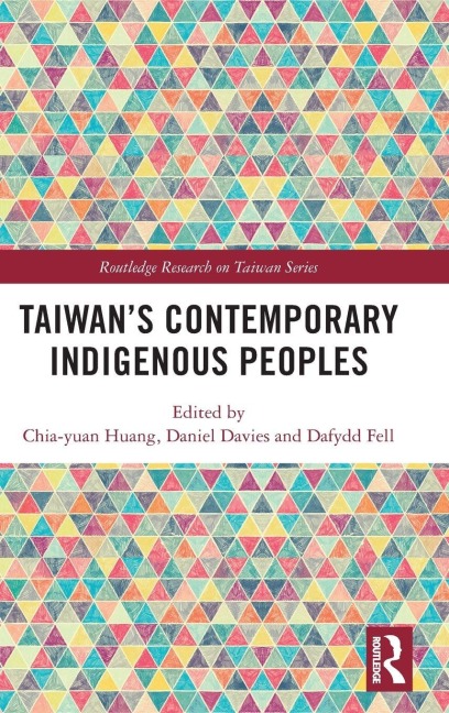 Taiwan's Contemporary Indigenous Peoples - 