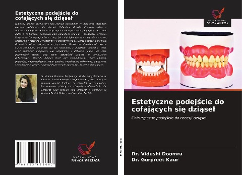 Estetyczne podej¿cie do cofaj¿cych si¿ dzi¿se¿ - Vidushi Doomra, Gurpreet Kaur