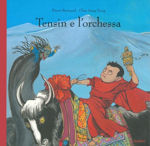Tensin e l'orchessa - Pierre Bertrand, Jiang Hong Chen