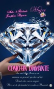 Cover-Bild zum Titel 'Mujer Forjada Como Un Diamante' von 'Josephine Reynoso'