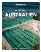 Cover-Bild zum Titel 'LONELY PLANET Reiseführer Entdecke Australien' von ''