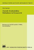 Cover-Bild zum Titel '(Umwelt-) Strafrechtliche Maßnahmen im Europarecht' von 'Max Foerster'