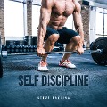 Cover-Bild zum Titel 'Self-Discipline' von 'Steve Pavlina'