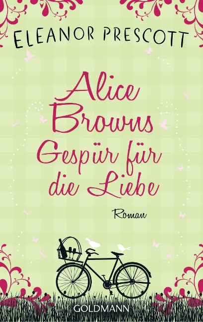 Alice Browns Gespür für die Liebe - Eleanor Prescott