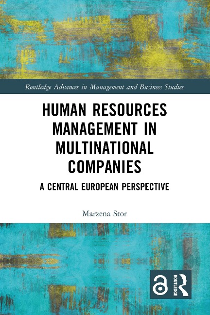 Human Resources Management in Multinational Companies - Marzena Stor