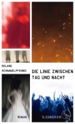 Cover-Bild zum Titel 'Die Linie zwischen Tag und Nacht' von 'Roland Schimmelpfennig'
