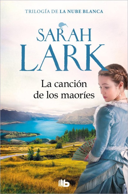 La Canción de Los Maoríes / The Maories Song - Sarah Lark