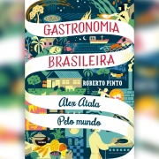 Cover-Bild zum Titel 'Alex Atala - Pelo mundo' von 'Roberto Pinto'