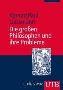 Cover-Bild zum Titel 'Die großen Philosophen und ihre Probleme' von 'Konrad Paul Liessmann'