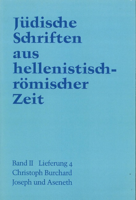 Joseph und Aseneth - Christoph Burchard