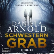Cover-Bild zum Titel 'Schwesterngrab' von 'Daniela Arnold'