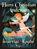 Cover-Bild zum Titel 'Der unartige Knabe' von 'Hans Christian Andersen'