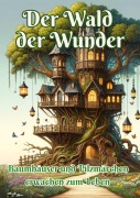 Cover-Bild zum Titel 'Der Wald der Wunder' von 'Maxi Pinselzauber'
