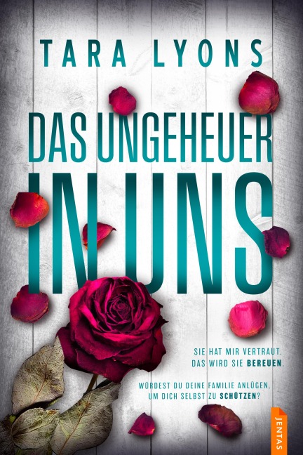 Das Ungeheuer in uns - Tara Lyons
