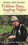 Cover-Bild zum Titel 'Fishless Days, Angling Nights' von 'Sparse Grey Hackle'