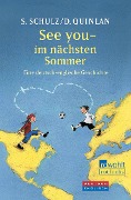 Cover-Bild zum Titel 'See you - im nächsten Sommer' von 'Stefanie Schulz, Daniel Quinlan'