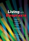 Cover-Bild zum Titel 'Living with Dyspraxia' von 'Mary Colley'