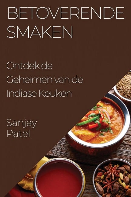 Betoverende Smaken - Sanjay Patel