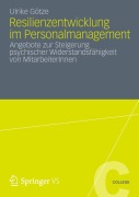 Cover-Bild zum Titel 'Resilienzentwicklung im Personalmanagement' von 'Ulrike Götze'