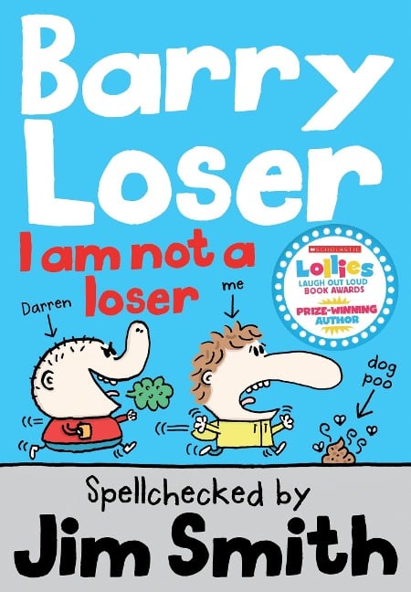 Barry Loser: I am Not a Loser - Jim Smith