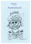 Cover-Bild zum Titel 'Tiki Ausmalbuch' von 'Armin Peters'