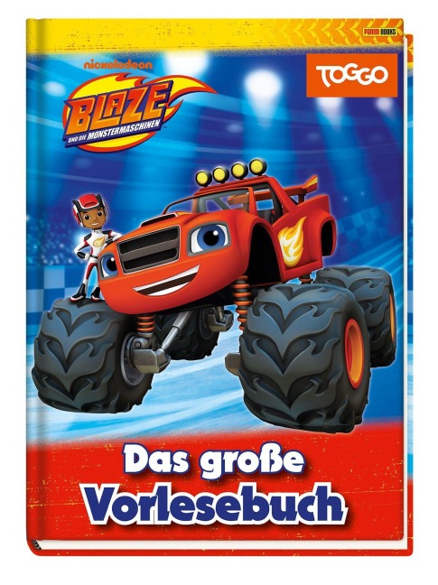 Blaze und die Monstermaschinen: Das große Vorlesebuch - Claudia Weber