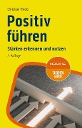 Cover-Bild zum Titel 'Positiv führen' von 'Christian Thiele'