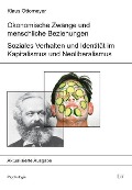 Cover-Bild zum Titel 'Ökonomische Zwänge und menschliche Beziehungen' von 'Klaus Ottomeyer'