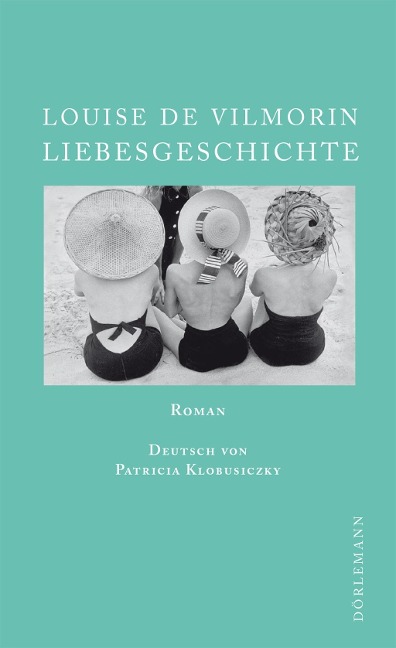Liebesgeschichte - Louise De Vilmorin