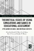 Cover-Bild zum Titel 'Theoretical Issues of Using Simulations and Games in Educational Assessment' von ''