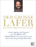 Cover-Bild zum Titel 'Der große Lafer- Die Kunst der einfachen Küche.' von 'Johann Lafer'