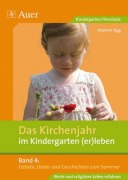Cover-Bild zum Titel 'Das Kirchenjahr im Kindergarten (er)leben 04. Gebete, Lieder und Geschichten zum Sommer' von 'Stephan Sigg'