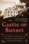 Cover-Bild zum Titel 'The Castle on Sunset' von 'Shawn Levy'