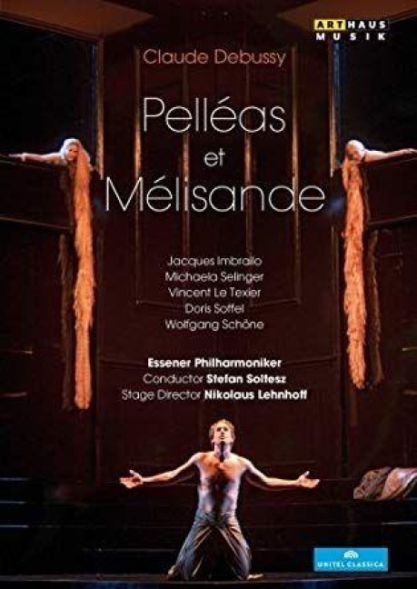 Pell'as et M'lisande - Soltesz/Imbrailo/Selinger
