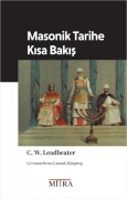 Cover-Bild zum Titel 'Masonik Tarihe Kisa Bakis' von 'C. W. Leadbeater'
