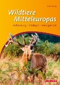 Cover-Bild zum Titel 'Die Wildtiere Mitteleuropas' von 'Sven Herzog'