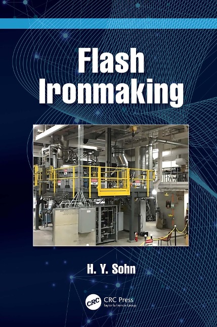 Flash Ironmaking - H. Y. Sohn