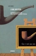 Cover-Bild zum Titel 'I due misteri. Da Magritte alla natura della rappresentazione pittorica' von 'Luca Taddio'
