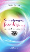 Cover-Bild zum Titel 'Simplement Jacky...' von 'Jacky Bayili'
