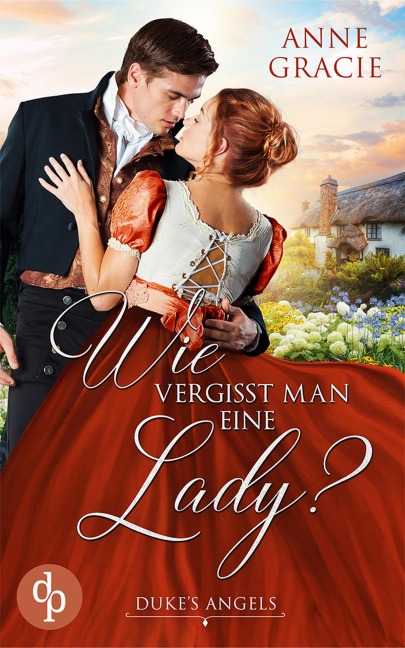 Wie vergisst man eine Lady? - Anne Gracie
