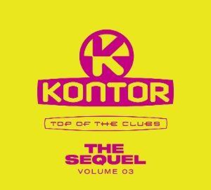 Kontor   Top of the Clubs   The Sequel Vol.3 - Various