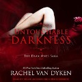Untouchable Darkness Lib/E - Rachel Van Dyken