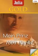 Cover-Bild zum Titel 'Julia Gold Band 47' von 'Lynne Graham, Debbi Rawlins, Carol Grace'