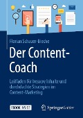 Cover-Bild zum Titel 'Der Content-Coach' von 'Florian Schauer-Bieche'