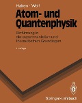 Cover-Bild zum Titel 'Atom- und Quantenphysik' von 'Hermann Haken, Hans C. Wolf'