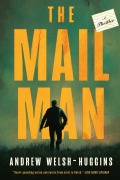 Cover-Bild zum Titel 'The Mailman' von 'Andrew Welsh-Huggins'