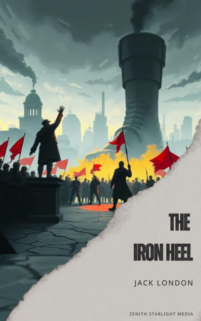 The Iron Heel - Jack London